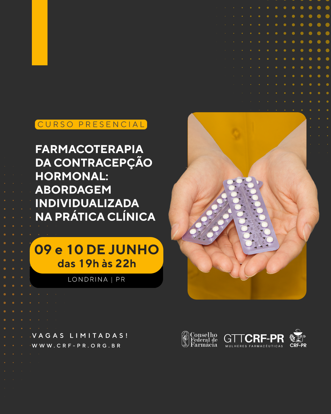 Farmacoterapia da contracepção hormonal: abordagem individualizada na prática clínica | Londrina/PR