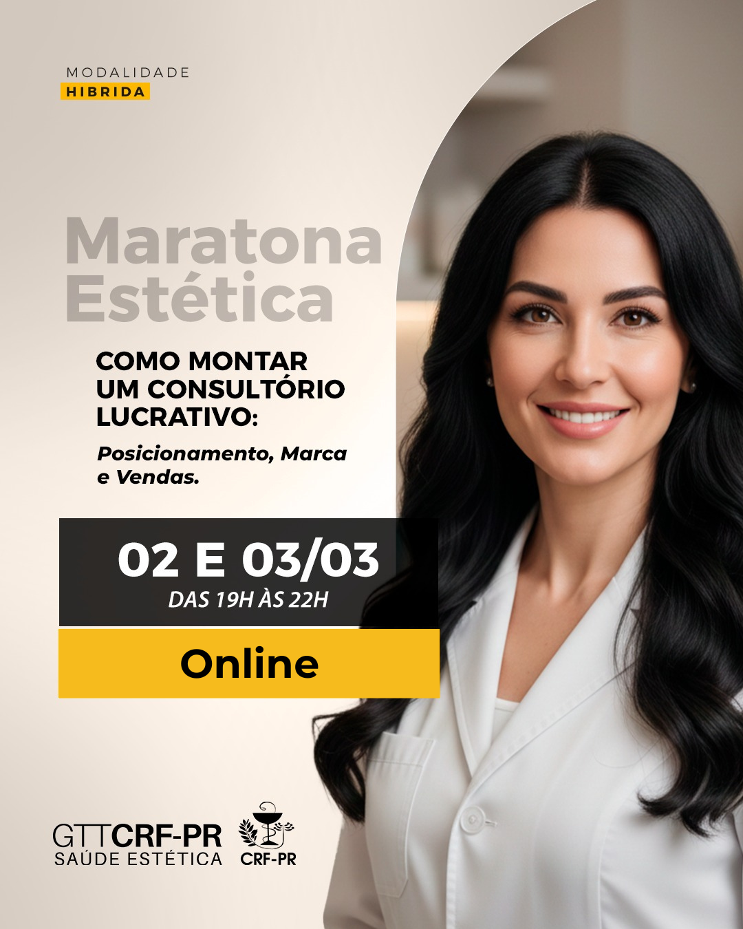 Maratona Estética - Como montar um consultório de sucesso: Posicionamento, Marca e Vendas | Online